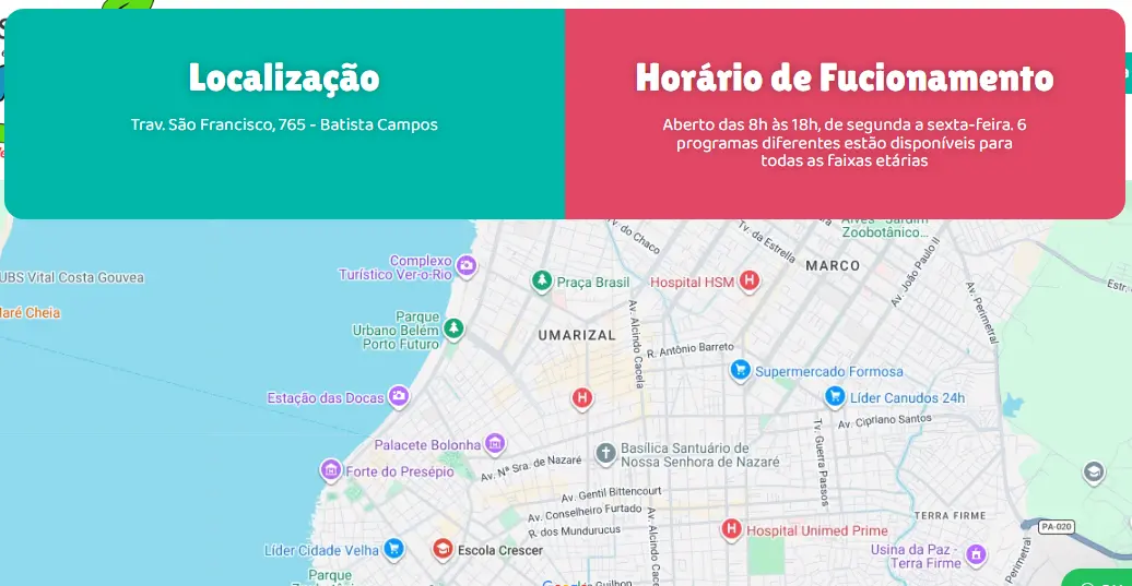 Localização da Escola Crescer na Travessa São Francisco em Belém